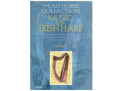 Waltons The Calthorpe Collection Music For The Irish Harp Vol. 1 