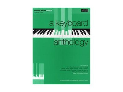 ABRSM A Keyboard Anthology Second Series Book 2 Grades 3&amp;4