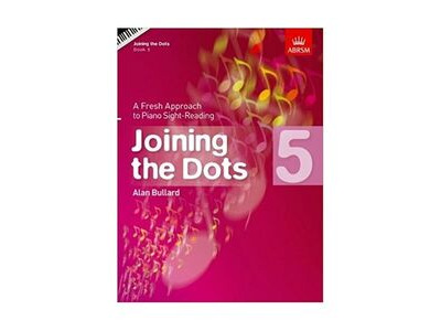 ABRSM Joining The Dots Book 5, Alan Bullard