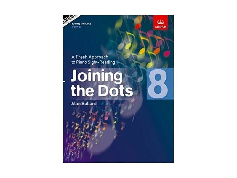 ABRSM Joining The Dots Book 8, Alan Bullard click to zoom image