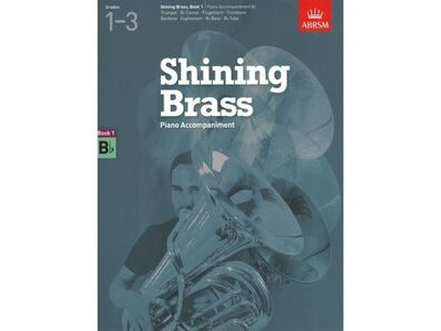 ABRSM Shining Brass: Book 1 E flat Piano Accompaniments