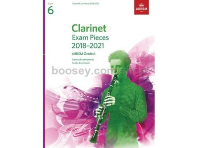 ABRSM CLARINET EXAM PIECES 2018-2021 GRADE 6 