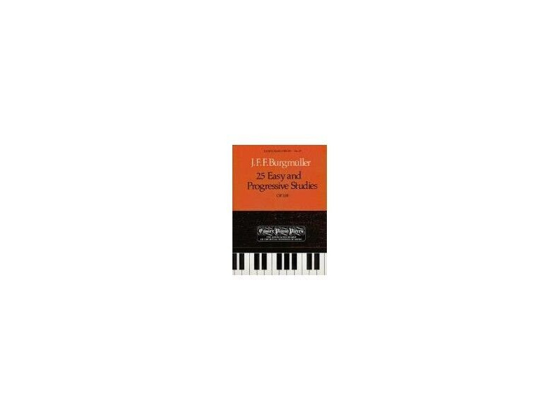 ABRSM J.F.F Burgmuller Studies 25 Easy & Progressive Studies Op.1009 click to zoom image