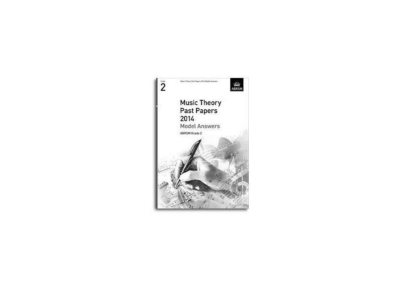ABRSM Music Theory Past Papers 2014 - Model Answers (Grade 2) click to zoom image