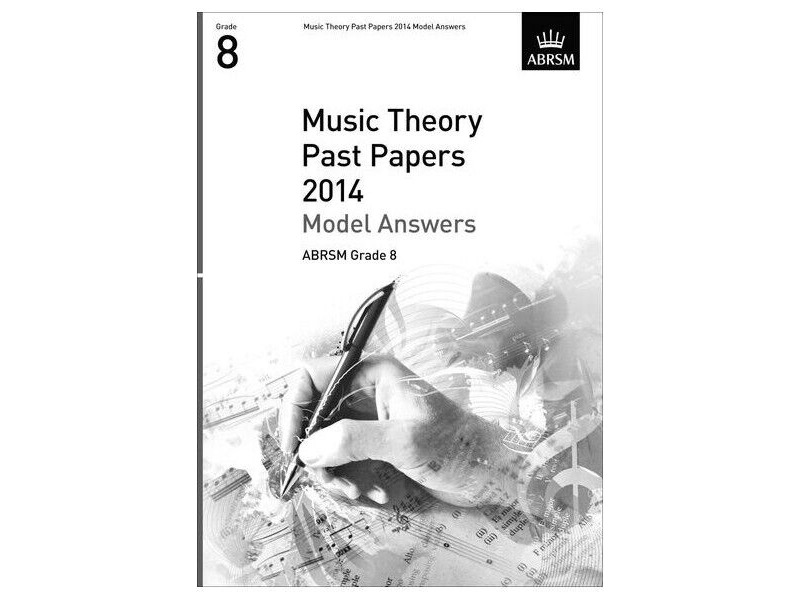 ABRSM Music Theory Past Papers 2014 - Model Answers (Grade 8) click to zoom image