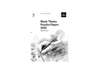ABRSM Music Theory Practice Papers 2018 Grade 7