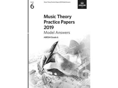 ABRSM Music Theory Practice Papers 2019 Model Answers Grade 6