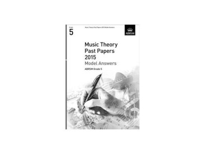 ABRSM Theory Of Music Exam 2015 Past Paper Model Answers Grade 5