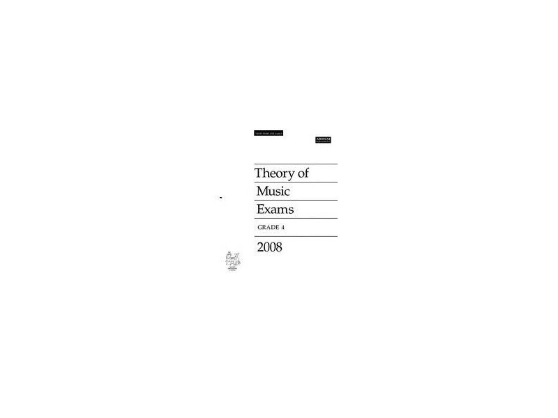 ABRSM Theory of Music Exams 2008, Grade 4 click to zoom image