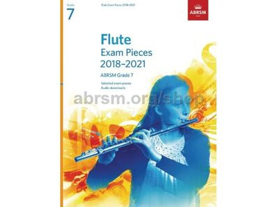 ABRSM FLUTE EXAM PIECES 2018-2021 GRADE 7