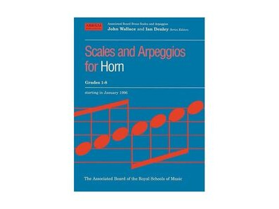 ABRSM Scales and Arpeggios for Horn Grades 1-8 