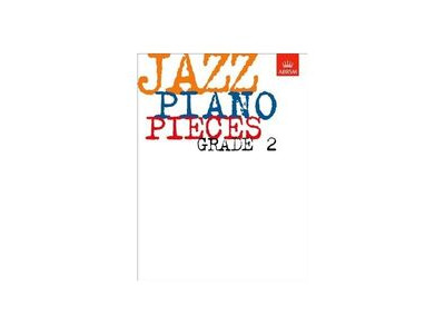 ABRSM Jazz Piano Pieces Grade 2