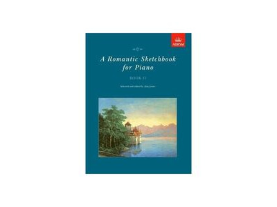 ABRSM A Romantic Sketchbook for Piano Book 2 