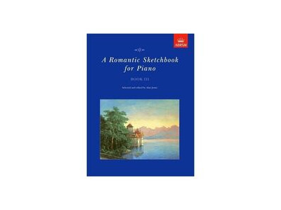 ABRSM A Romantic Sketchbook for Piano Book 3