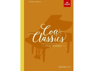 ABRSM Core Classics - Grades 2-3