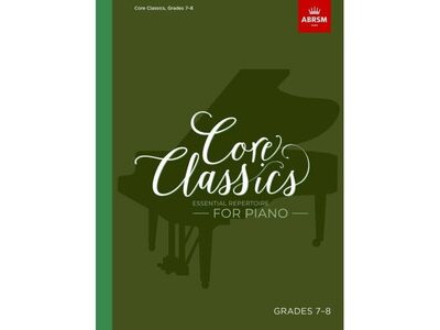 ABRSM Core Classics - Grades 7-8