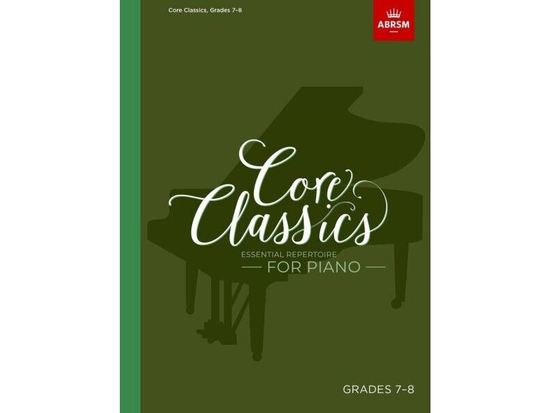 ABRSM Core Classics - Grades 7-8 click to zoom image