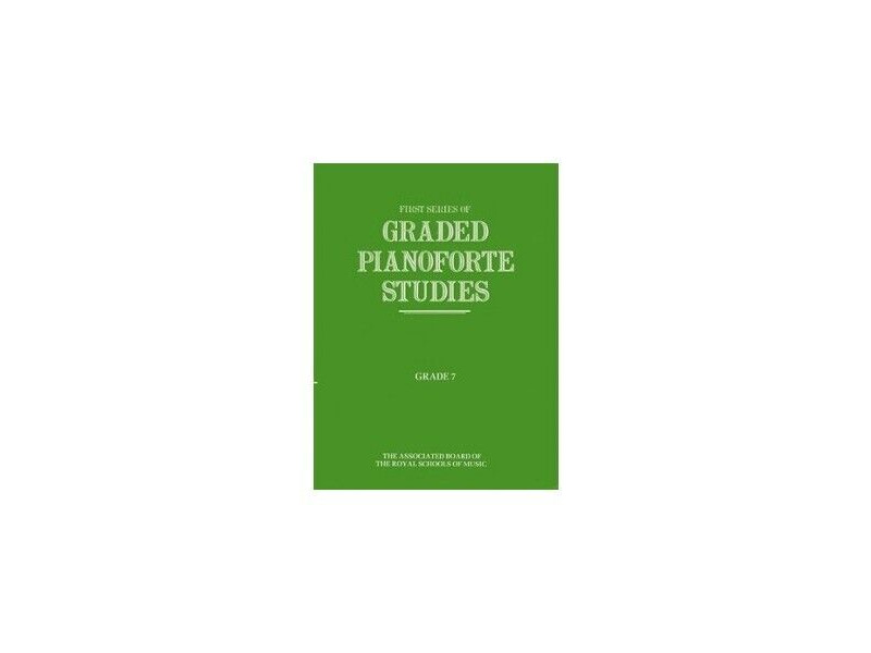 ABRSM First Series of Graded Pianoforte Studies Grade 7 click to zoom image