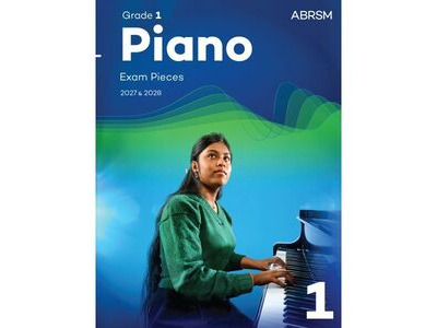 ABRSM Piano Exam Pieces 2027 &amp; 2028 Grade 1