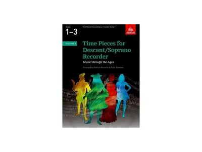 ABRSM Time Pieces for Descant Soprano Recorder Grades 1-3 ABRSM