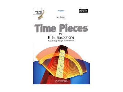 ABRSM Time Pieces for E flat Saxophone Volume 2 