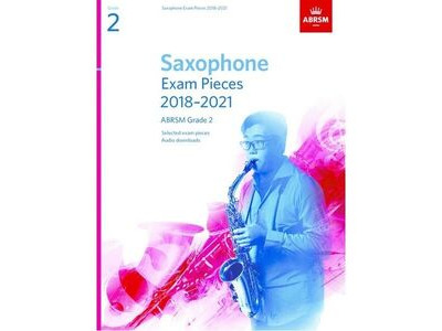 ABRSM Saxophone Exam Pieces 2018-2021 Grade 2 ABRSM