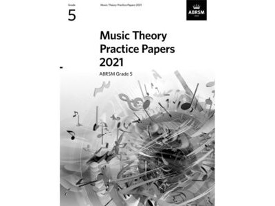 ABRSM Music Theory Practice Papers 2021 Grade 5