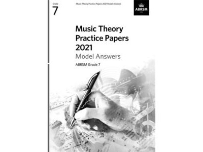 ABRSM Music Theory Practice papers 2021 Model answers Grade 7
