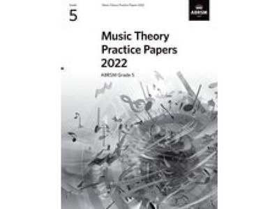 ABRSM Music Theory Practice Papers 2022 Grade 5