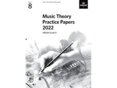 ABRSM Music Theory Practice Papers 2022 Grade 8 