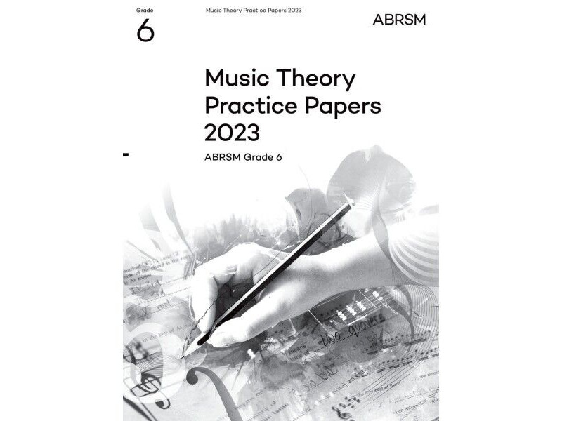 ABRSM Music Theory Practice Papers 2023 Grade 6 click to zoom image