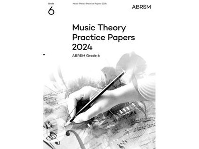 ABRSM Music Theory Practice Papers 2024 Grade 6 