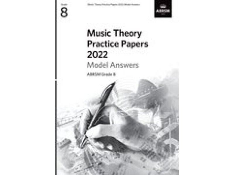 ABRSM MUSIC THEORY PRACTICE PAPERS MODEL ANSWERS 2022 G8 click to zoom image