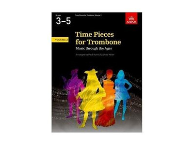 ABRSM Time Pieces for Trombone Volume 2 ABRSM