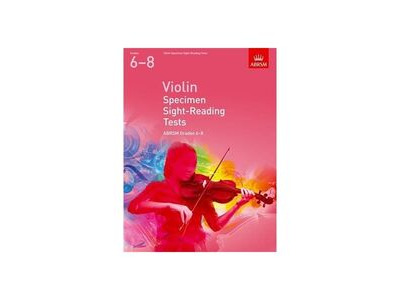 ABRSM Violin Specimen Sight-Reading Tests Grades 6-8 