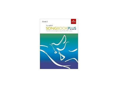 ABRSM The Songbook PLUS: Grade 2 