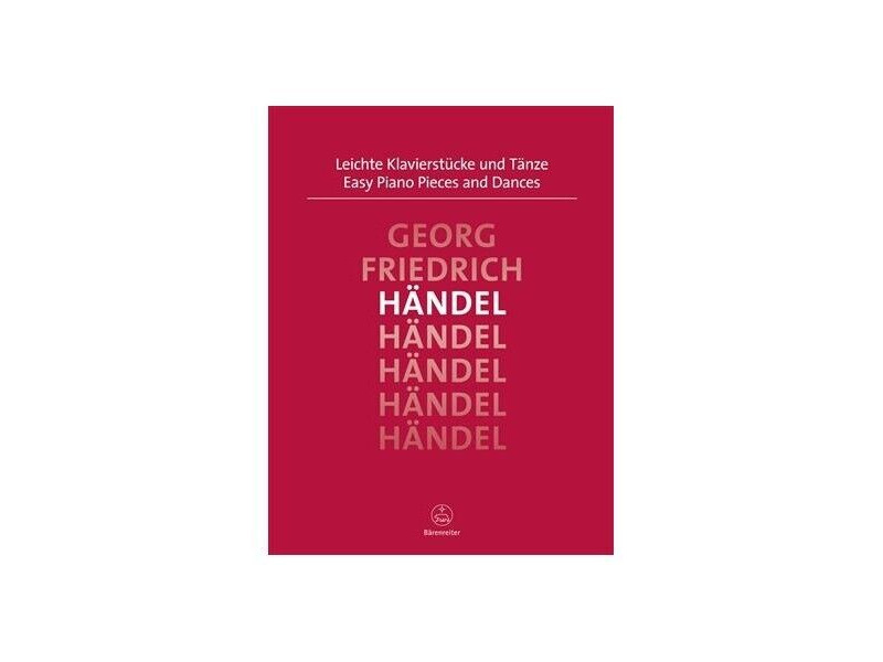 Barenreiter Georg Friedrich Handel : Easy Piano Pieces And Dances click to zoom image