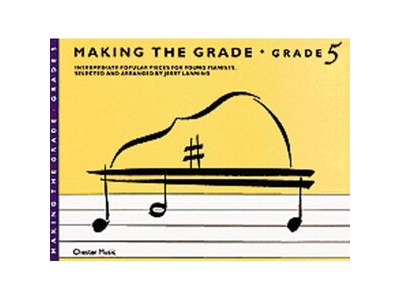 Chester Music Making The Grade Piano: Grade 5 
