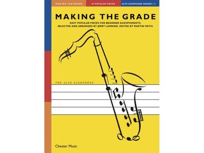 Chester Music Making the Grade Saxophone: Grades 1-3