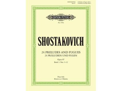 Edition Peters Shostakovich 24 Preludes and Fugues Op.87 - Book 1