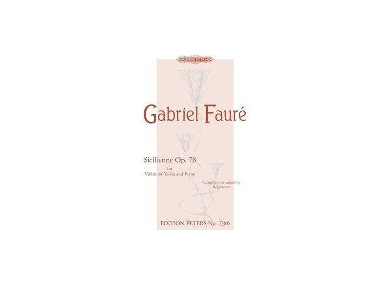 Edition Peters Fauré : Sicilienne Op.78 click to zoom image