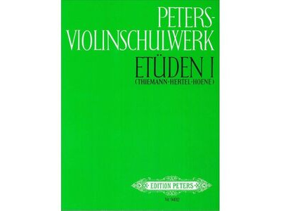 Edition Peters Peters Violin School: Volume 1 (Thiemann Hertel Hoene)