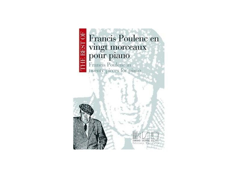 Editions Durand The Best Of : Francis Poulenc in Twenty Pieces for Piano click to zoom image