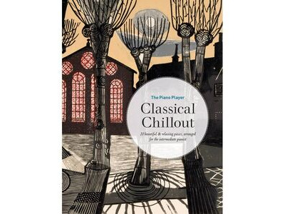 Faber Music The Piano Player: Classical Chillout