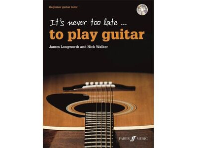 Faber Music It's Never Too Late to Play Guitar 
