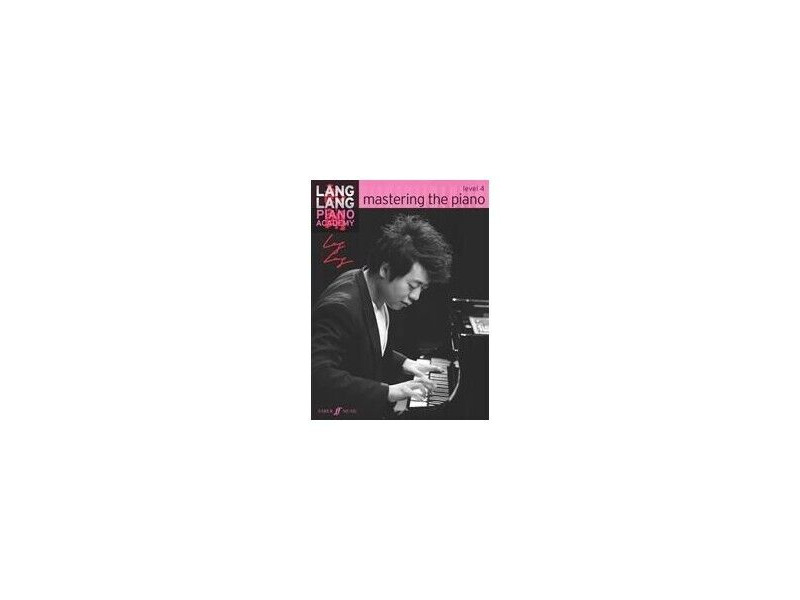 Faber Music Lang Lang Piano Academy Mastering The Piano Level 4 click to zoom image