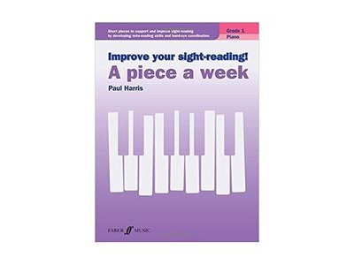 Faber Music Improve Your Sight-Reading! A Piece a Week: Grade 1 