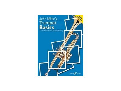 Faber Music John Miller Trumpet Basics : New Edition