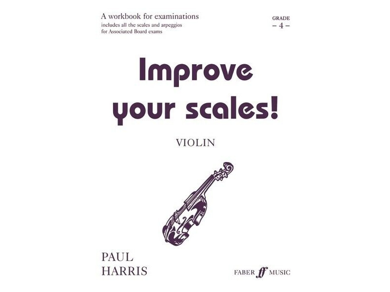Faber Music Improve Your Scales Violin Grade 4 click to zoom image