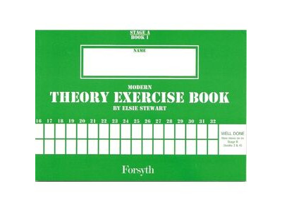 Forsyth Publications Modern Theory Exercise Book 1 by Elsie Stewart 